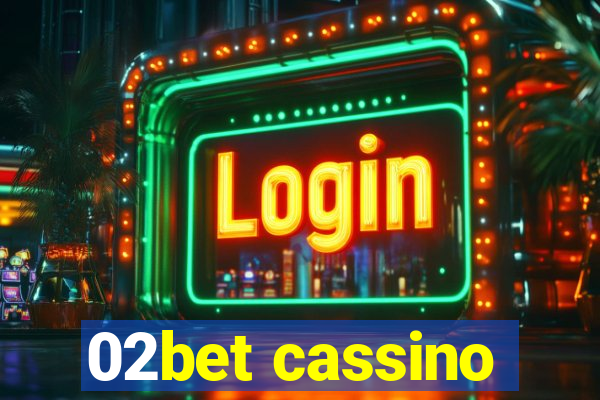 02bet cassino